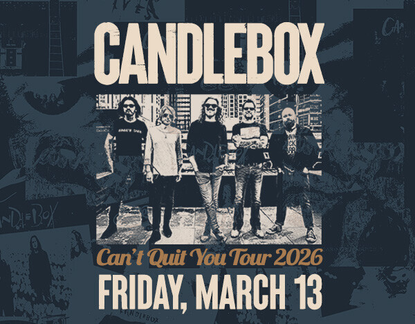 Candlebox - Can't Quit You Tour